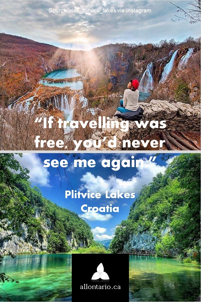 If travelling was free you’d never see me again