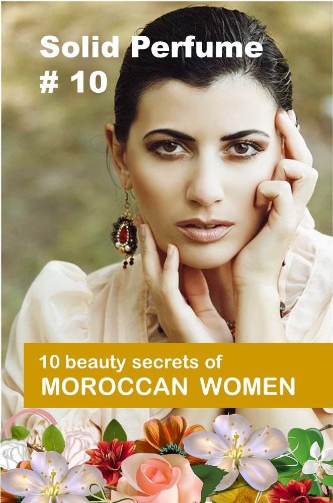 10 Beauty Secrets of Moroccan Women