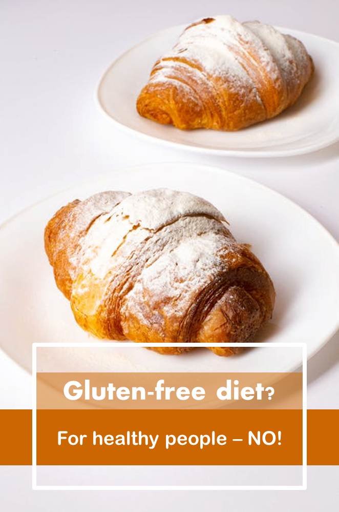 Dangers of gluten free foods for healthy people