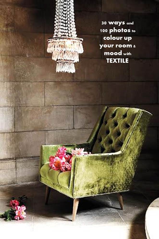 30 Ways and 100 photos to colour up your room and mood with textile 